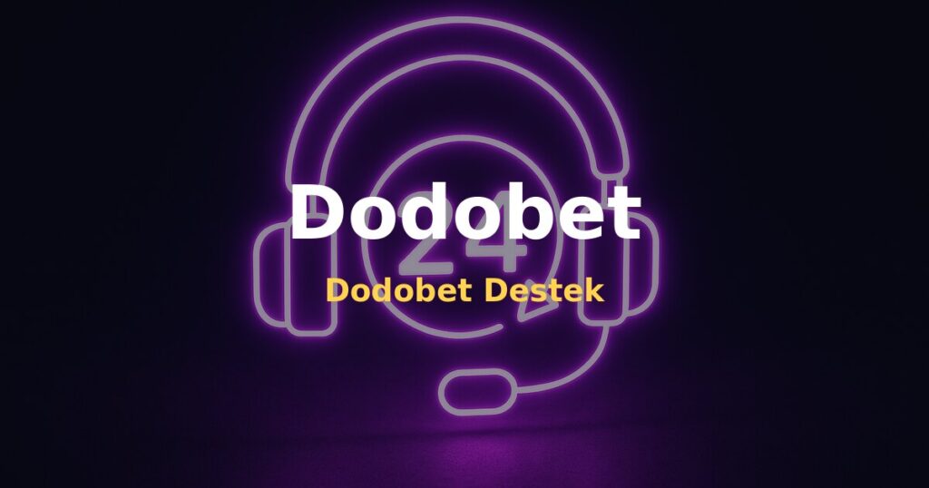 Dodobet Destek - Dodobet